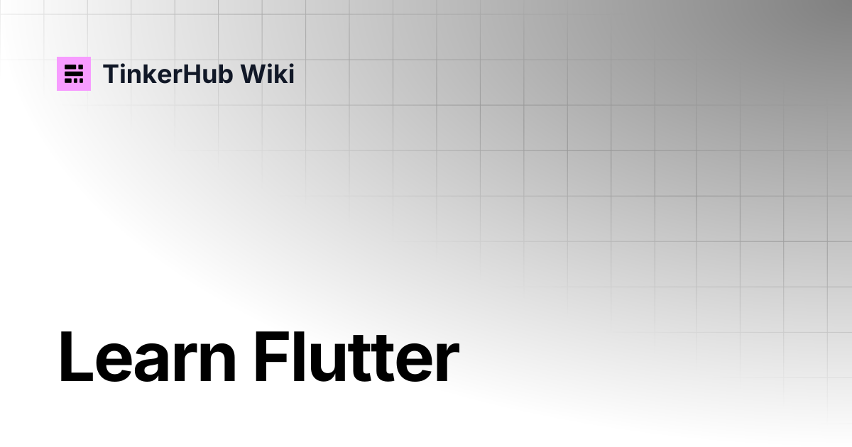 Learn Flutter | Activity Book | TinkerHub Wiki
