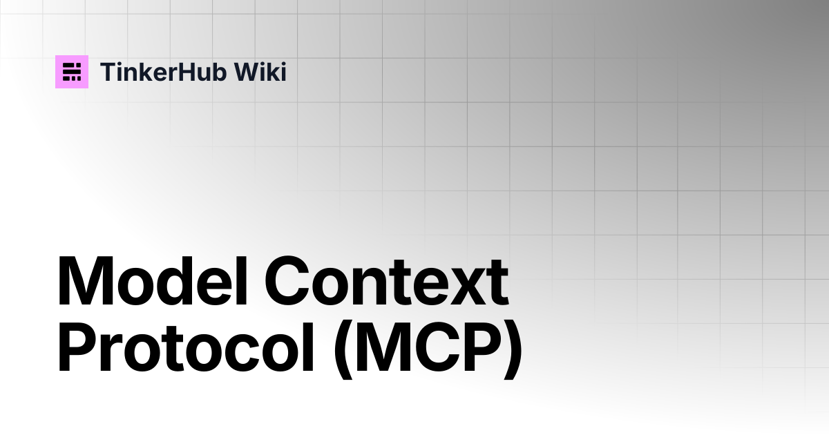 Model Context Protocol (MCP) | Activity Book | TinkerHub Wiki